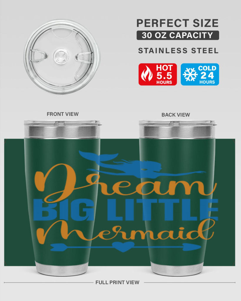 Dream Big Little Mermaid 123#- mermaid- Tumbler