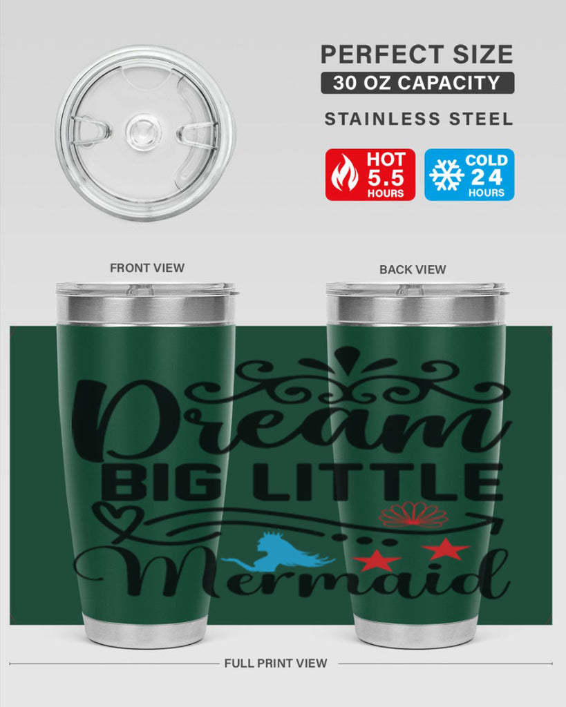 Dream Big Little Mermaid 133#- mermaid- Tumbler