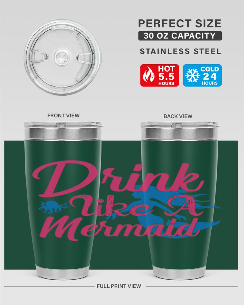 Drink Like A Mermaid 140#- mermaid- Tumbler