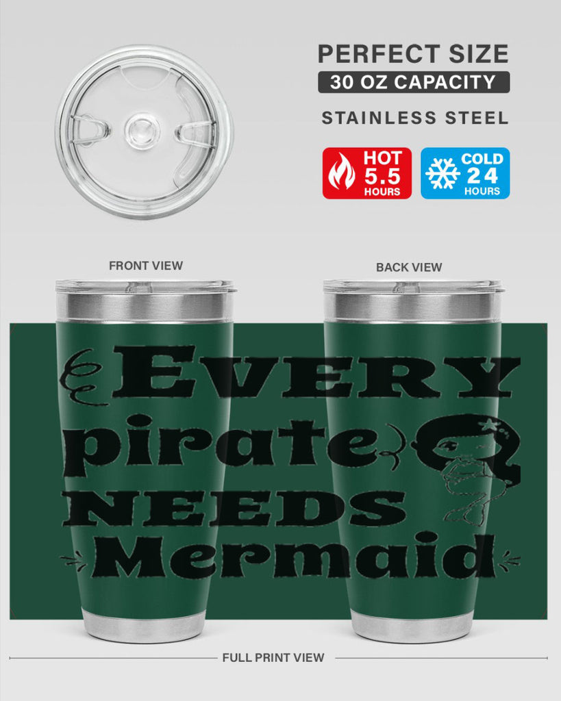 Every pirate needs Mermaid 163#- mermaid- Tumbler