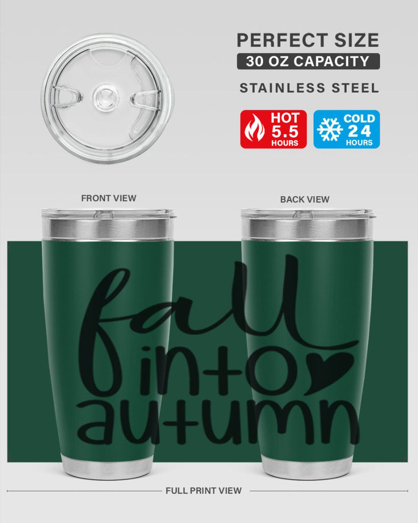 Fall Into Autumn 106#- fall- Tumbler