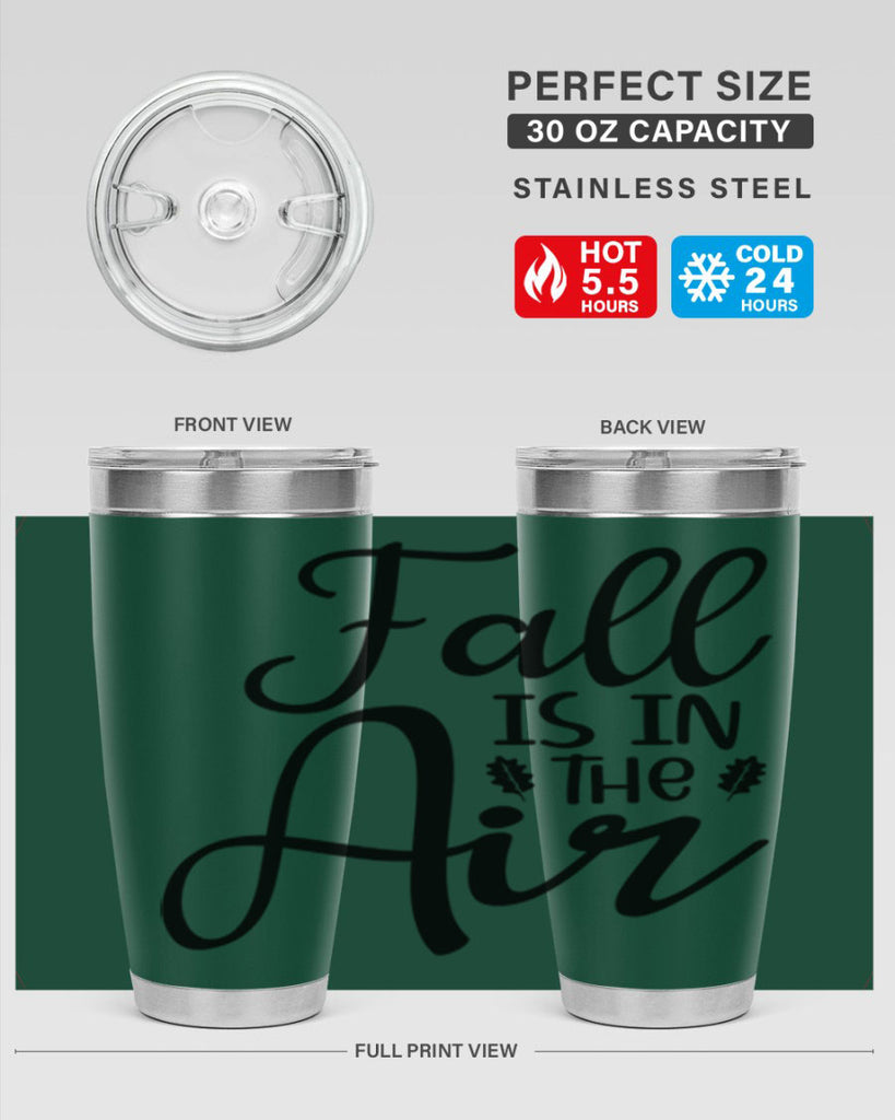 Fall Is In The Air 111#- fall- Tumbler