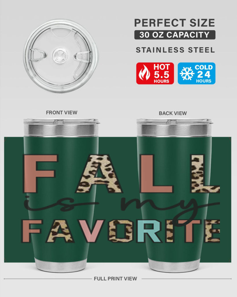Fall Is My Favorite 120#- fall- Tumbler