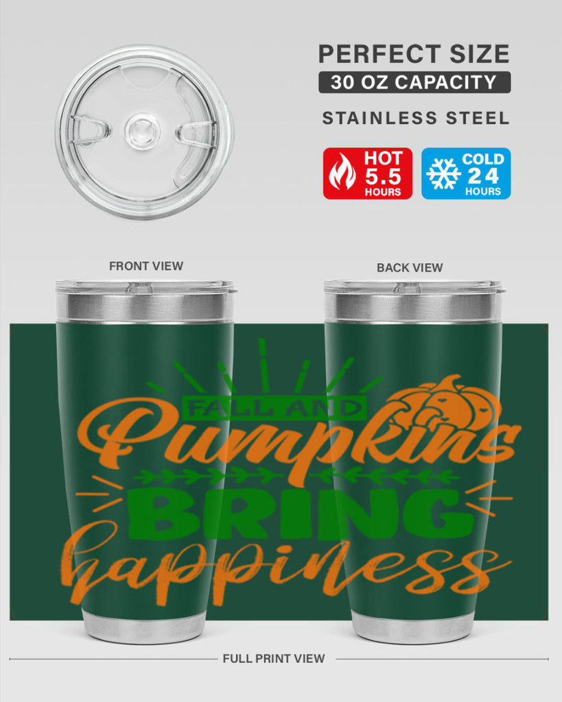 Fall and Pumpkins Bring Happiness 85#- fall- Tumbler