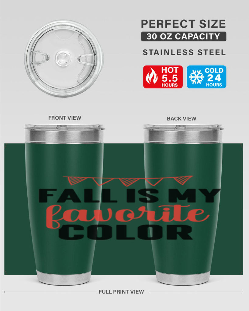 Fall is my favorite color 117#- fall- Tumbler