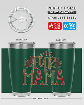 Fur Mama Style 13#- cat- Tumbler