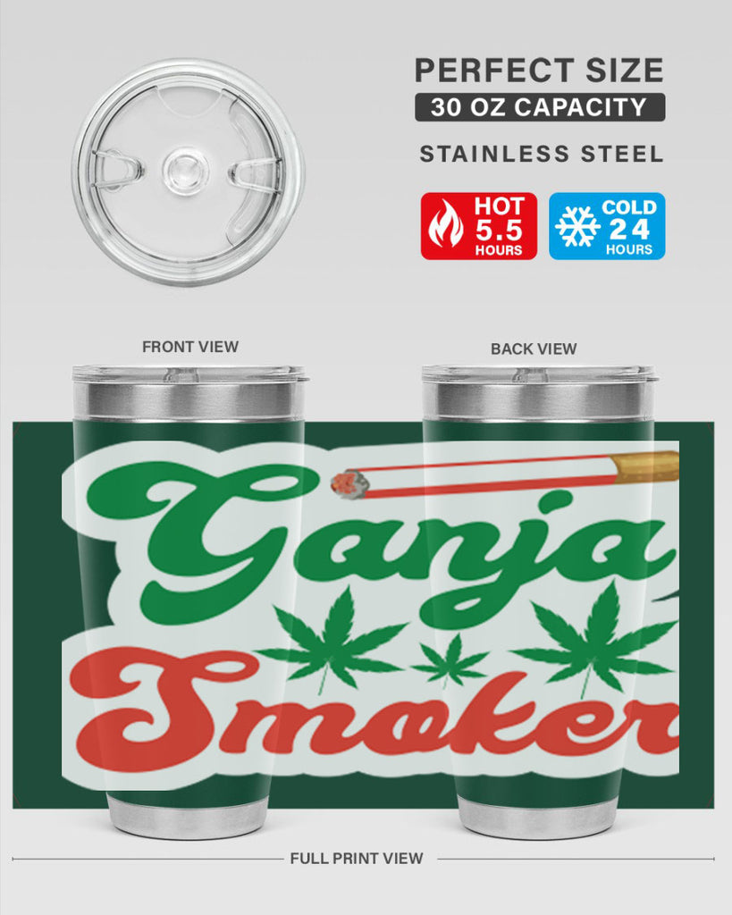 Ganja Smoker 90#- marijuana- Tumbler