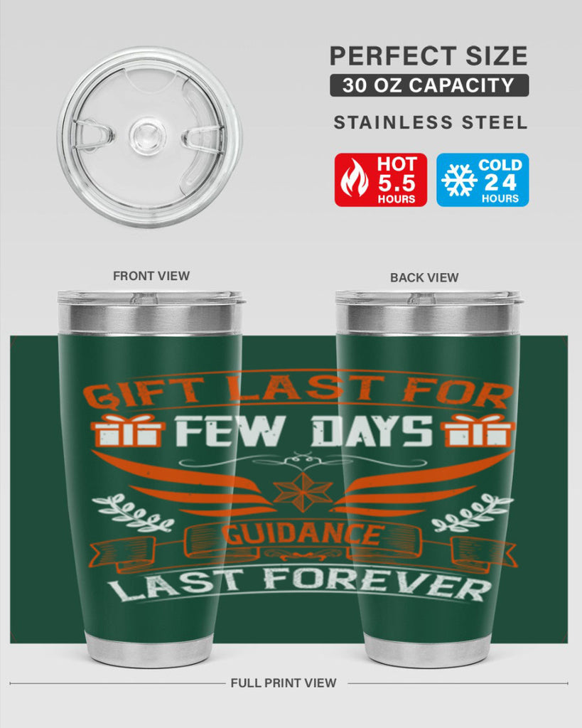 Gift last for few days guidance last forever Style 36#- coaching- tumbler