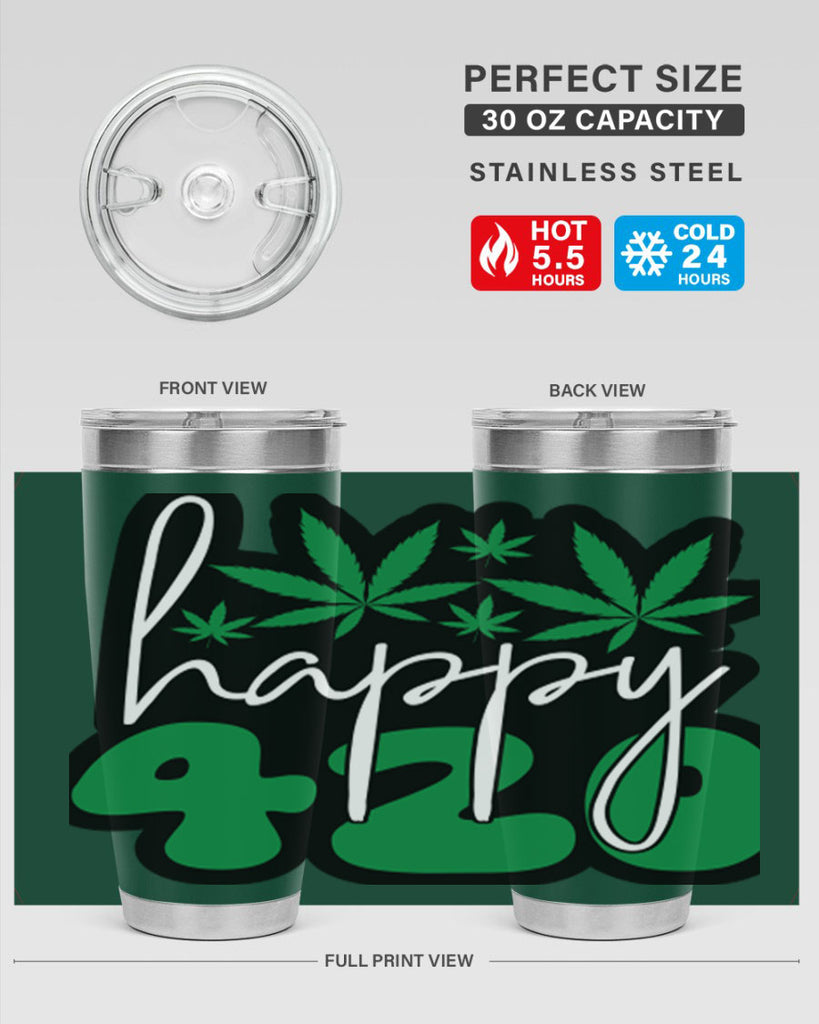 Happy 420 102#- marijuana- Tumbler