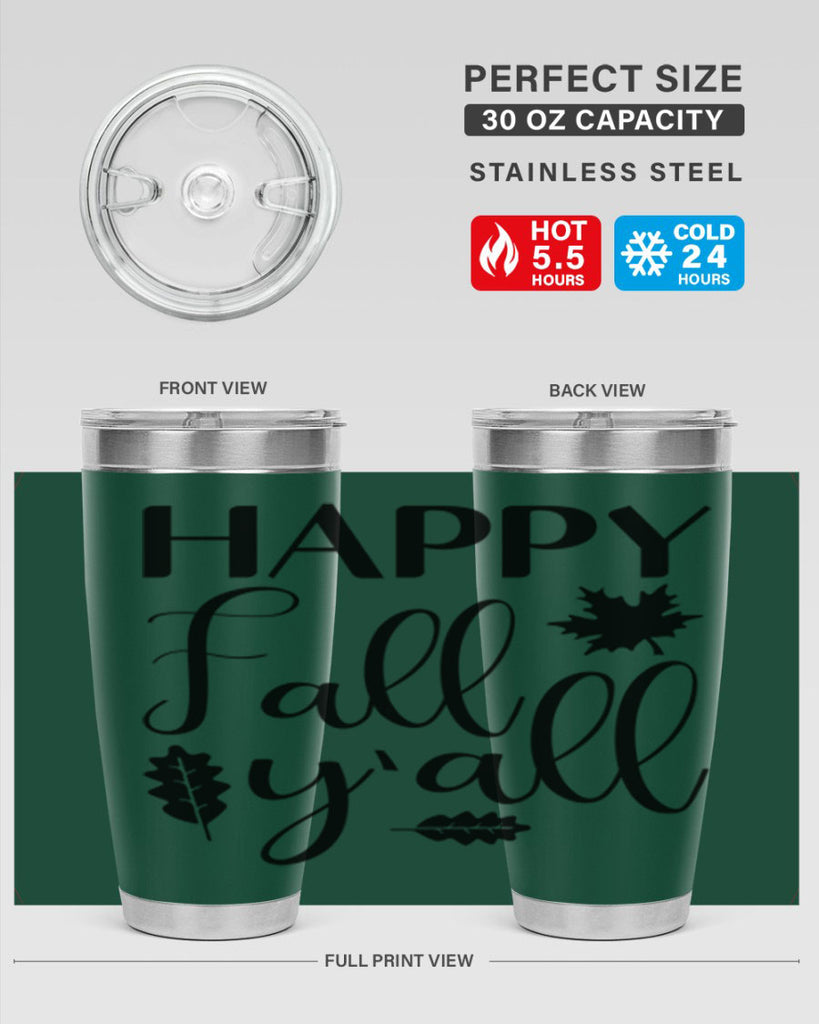 Happy Fall Y all 225#- fall- Tumbler