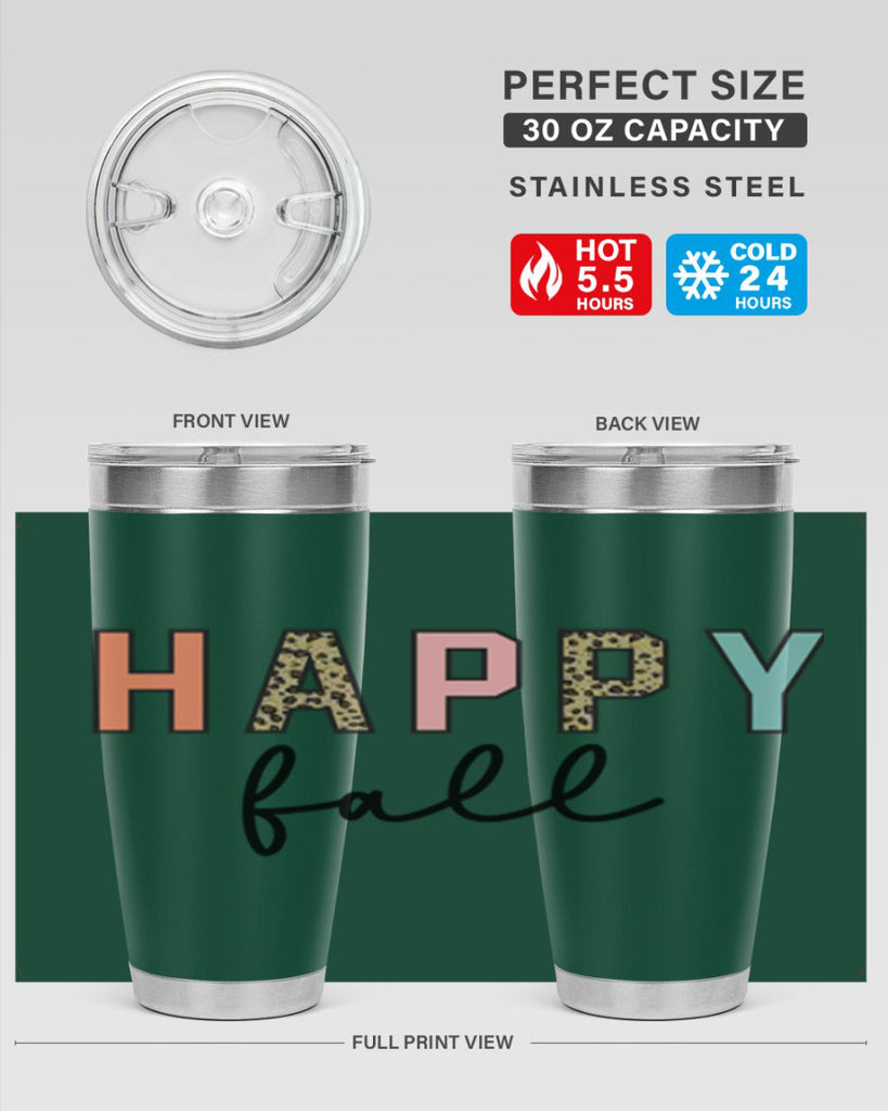 Happy fall 221#- fall- Tumbler