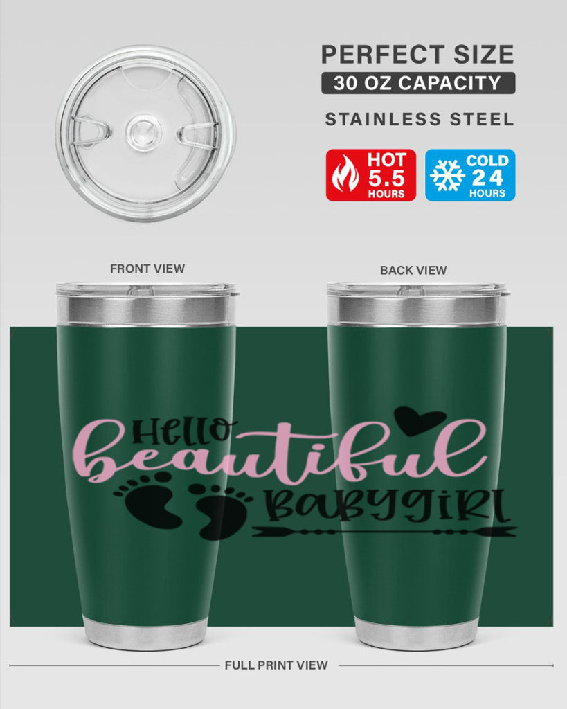 Hello Beautiful Babygirl Style 94#- baby- tumbler