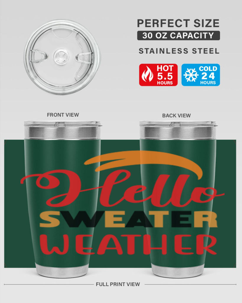HelloSweaterWeather 301#- fall- Tumbler