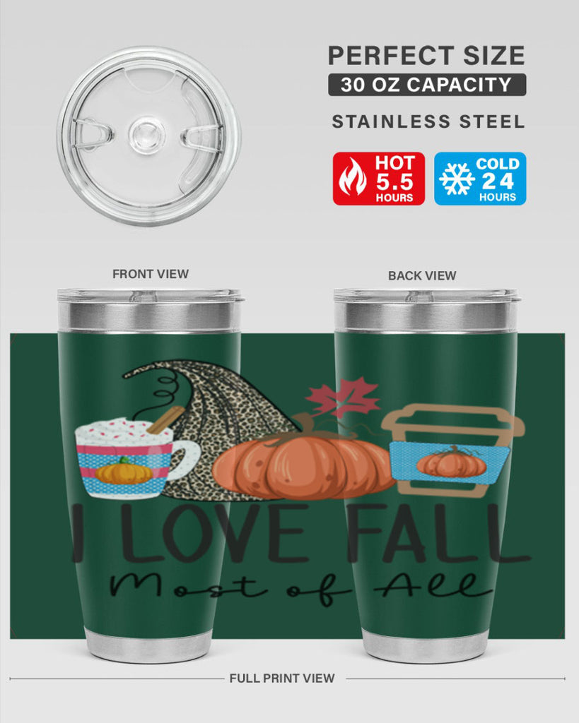I Love Fall Most of All 332#- fall- Tumbler