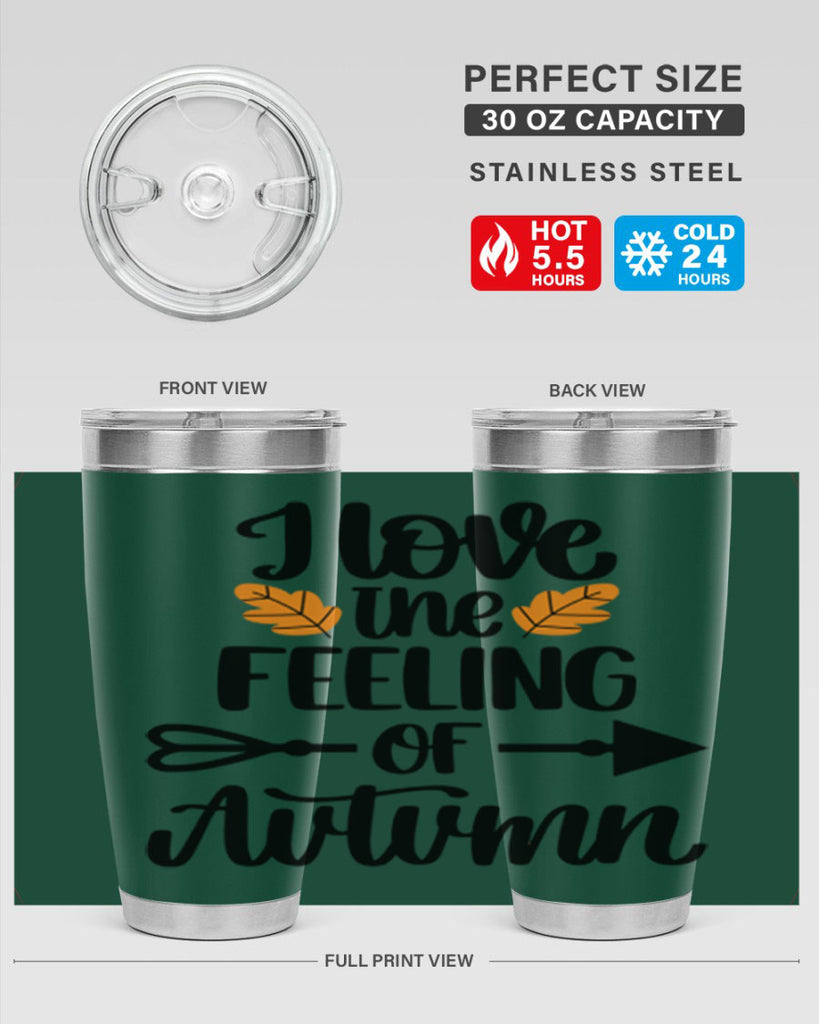 I Love The Feeling Of Autumn 499#- fall- Tumbler