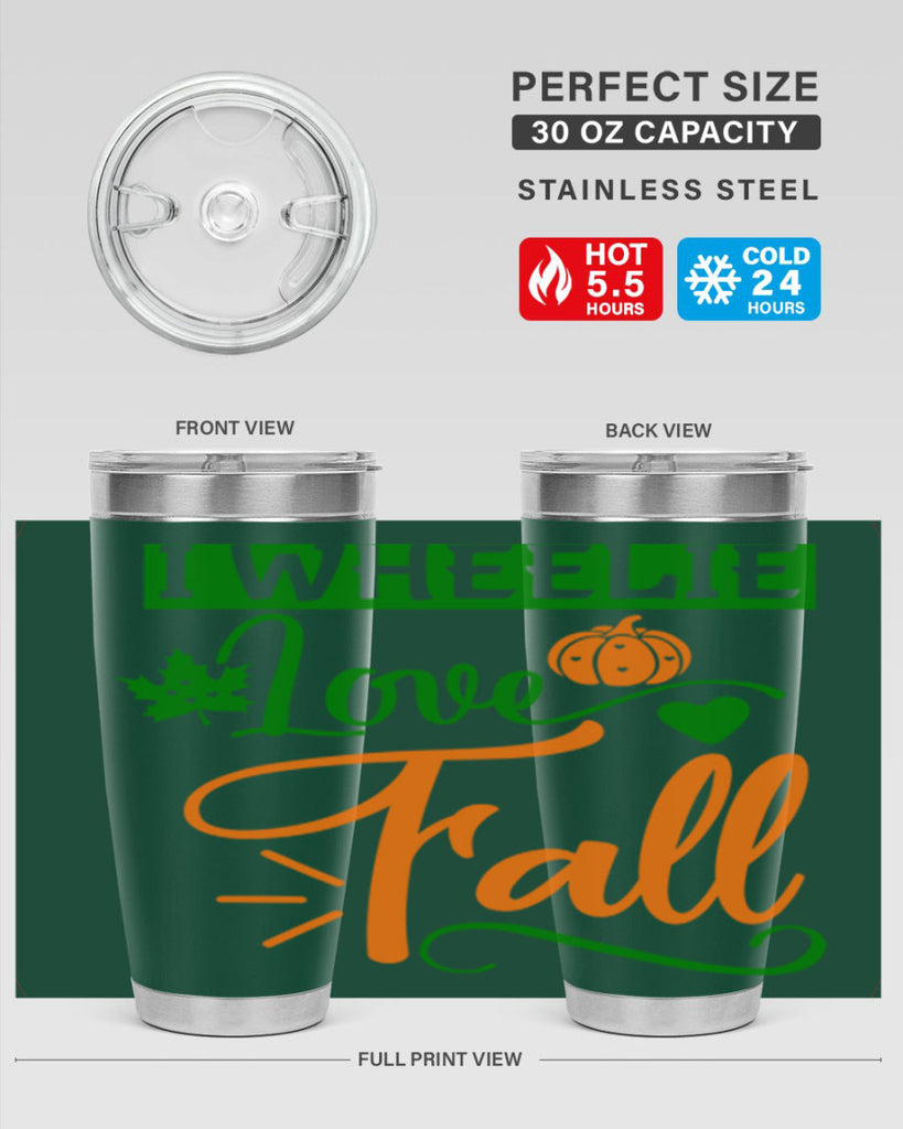 I Wheelie Love Fall 341#- fall- Tumbler