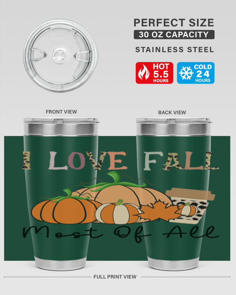 I love fall most of all 326#- fall- Tumbler