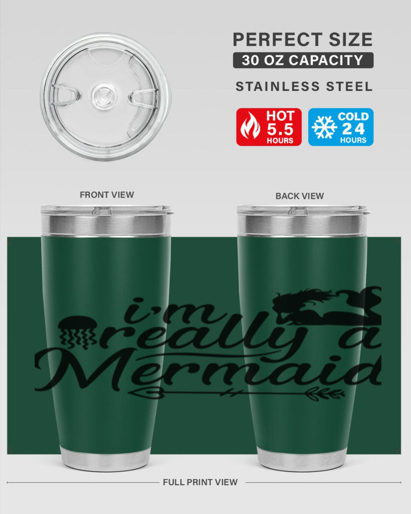 I m Really A Mermaid 213#- mermaid- Tumbler
