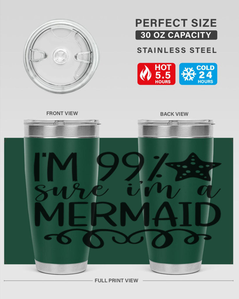 Im Sure Im A 251#- mermaid- Tumbler