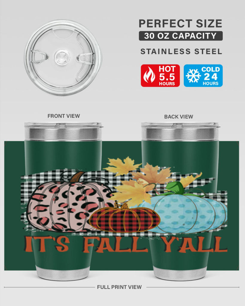 Its Fall Yall Design 371#- fall- Tumbler