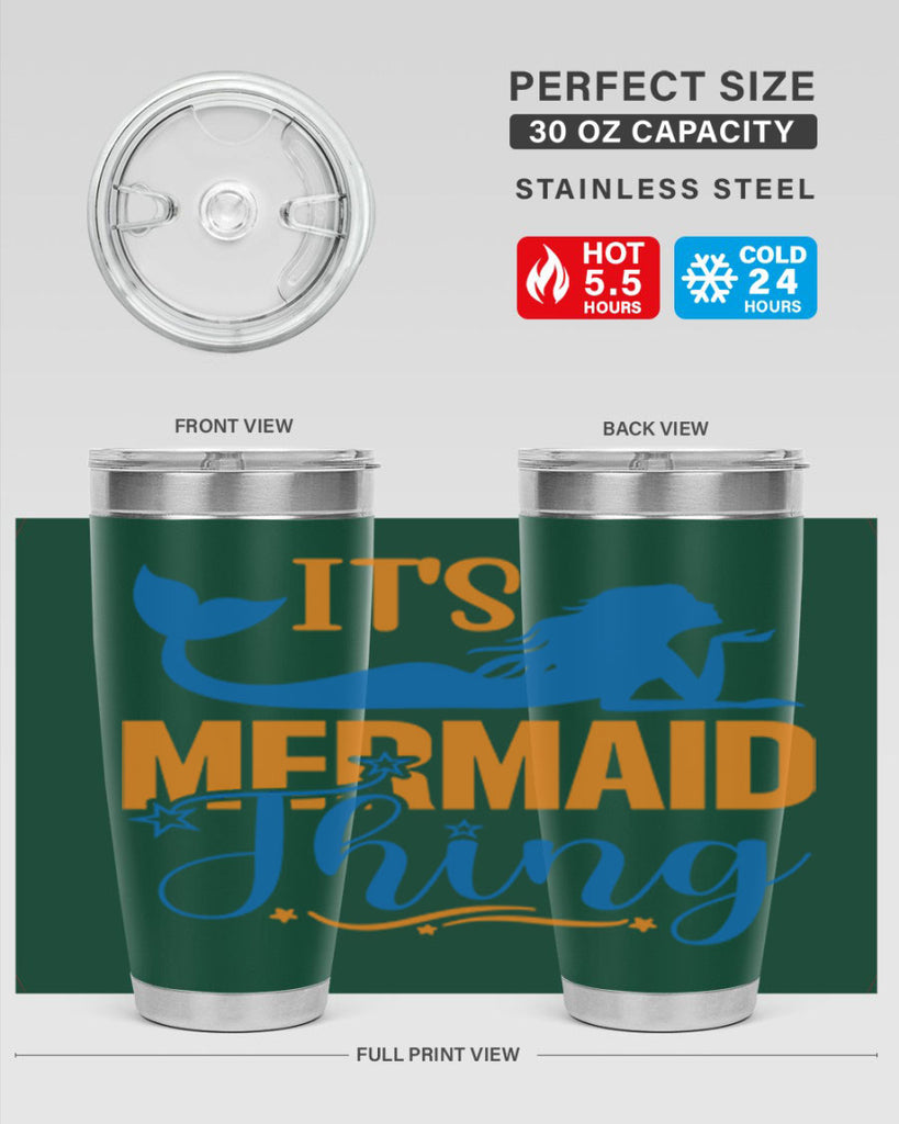 Its Mermaid Thing 283#- mermaid- Tumbler