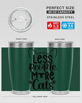 Less People More Cats Style 97#- cat- Tumbler