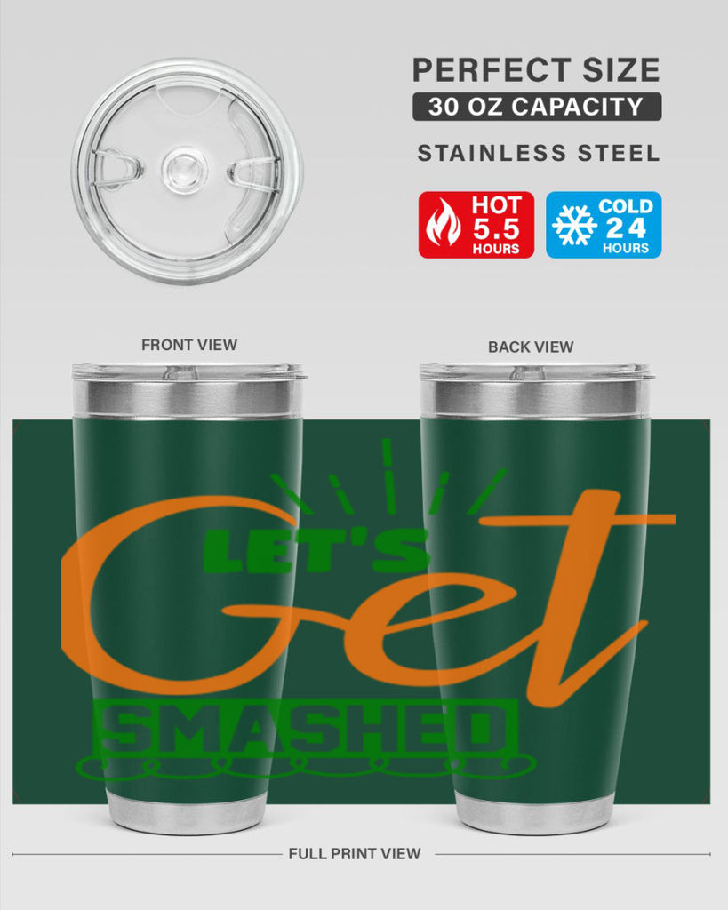 Let s Get Smashed 398#- fall- Tumbler