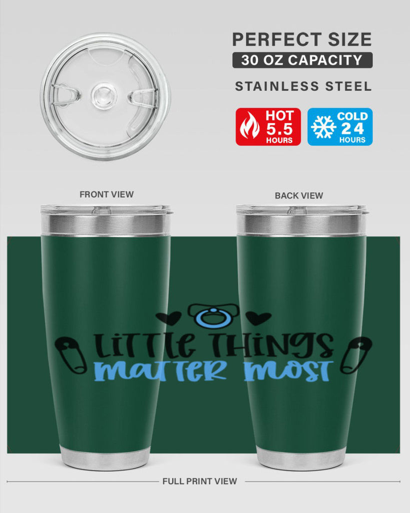 Little Things Matter Most Style 54#- baby- tumbler
