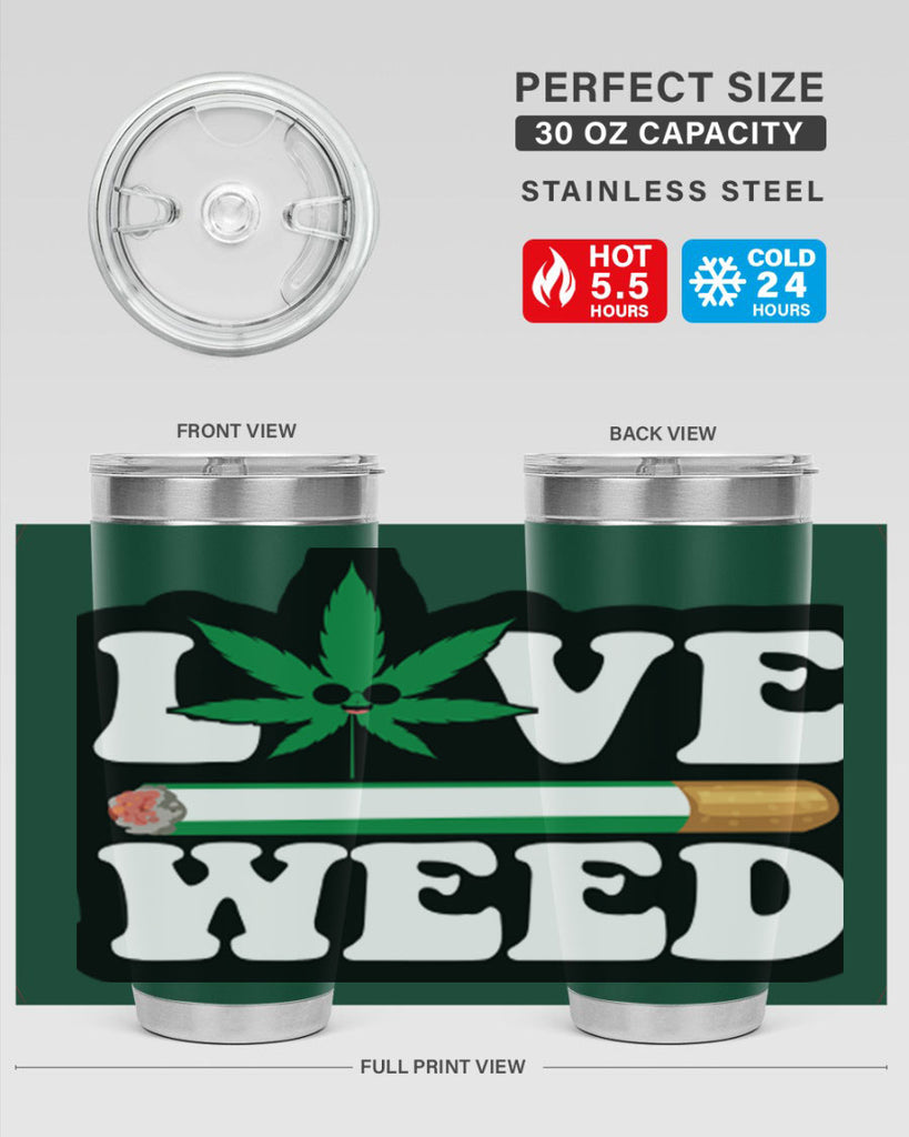 Love weed 194#- marijuana- Tumbler