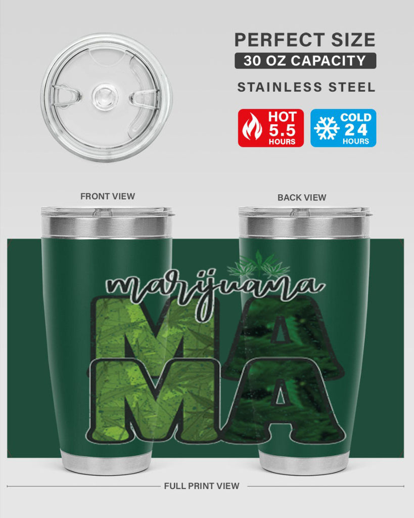 Marijuana Mama Sublimation 205#- marijuana- Tumbler