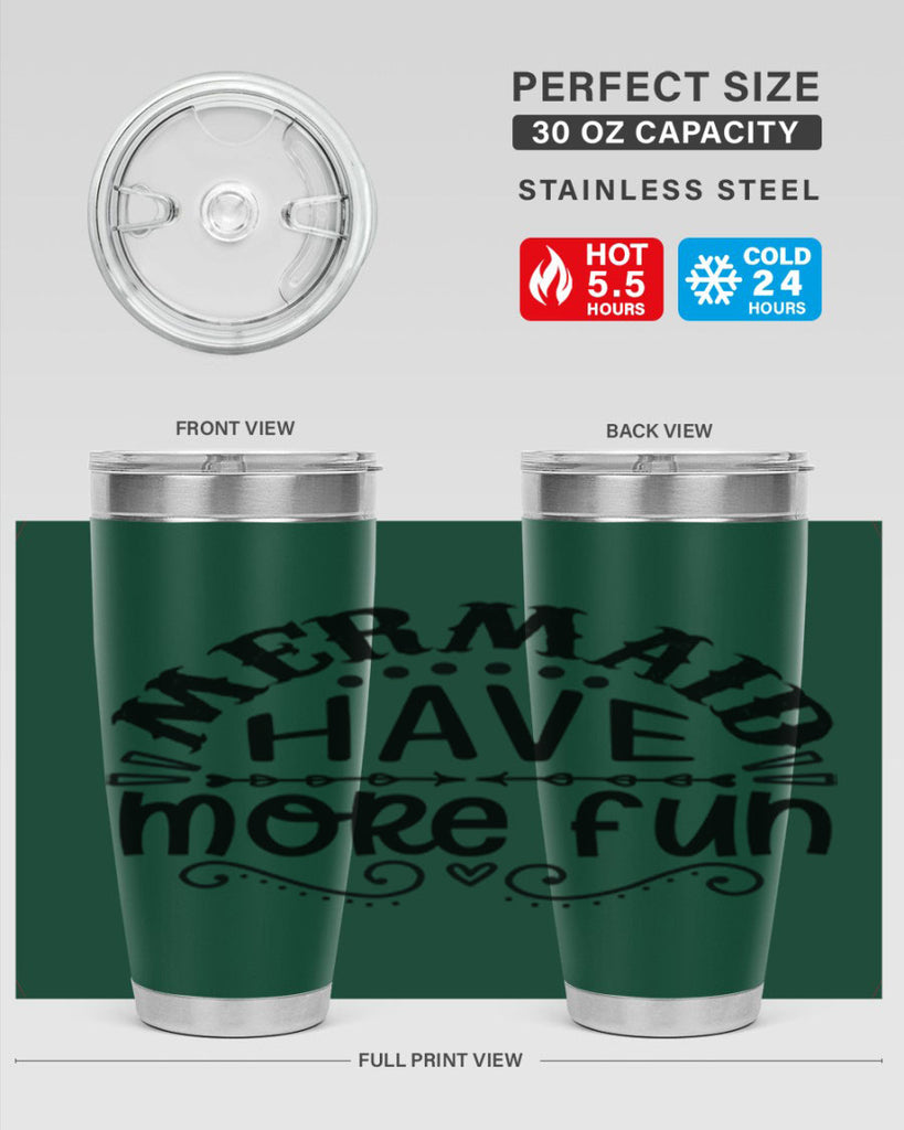 Mermaid have more fun 417#- mermaid- Tumbler