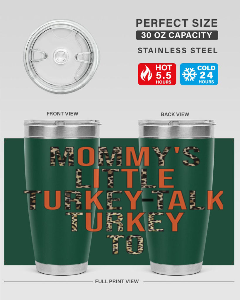 Mommys little turkeytalk turkey to 429#- fall- Tumbler