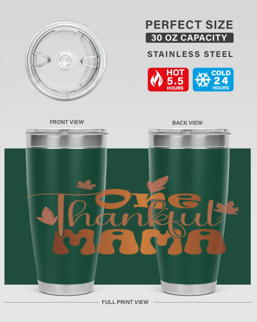 One Thankful Mama 465#- fall- Tumbler