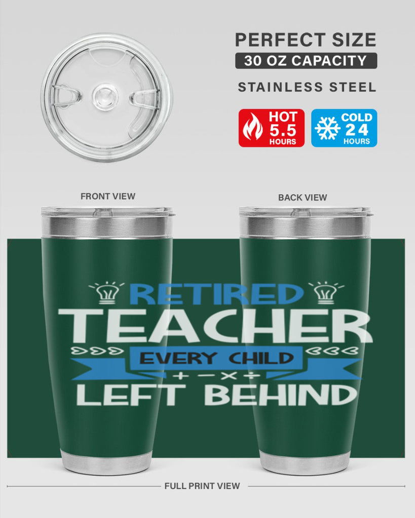 RETIRED Teacher Every Child Style 208#- teacher- tumbler