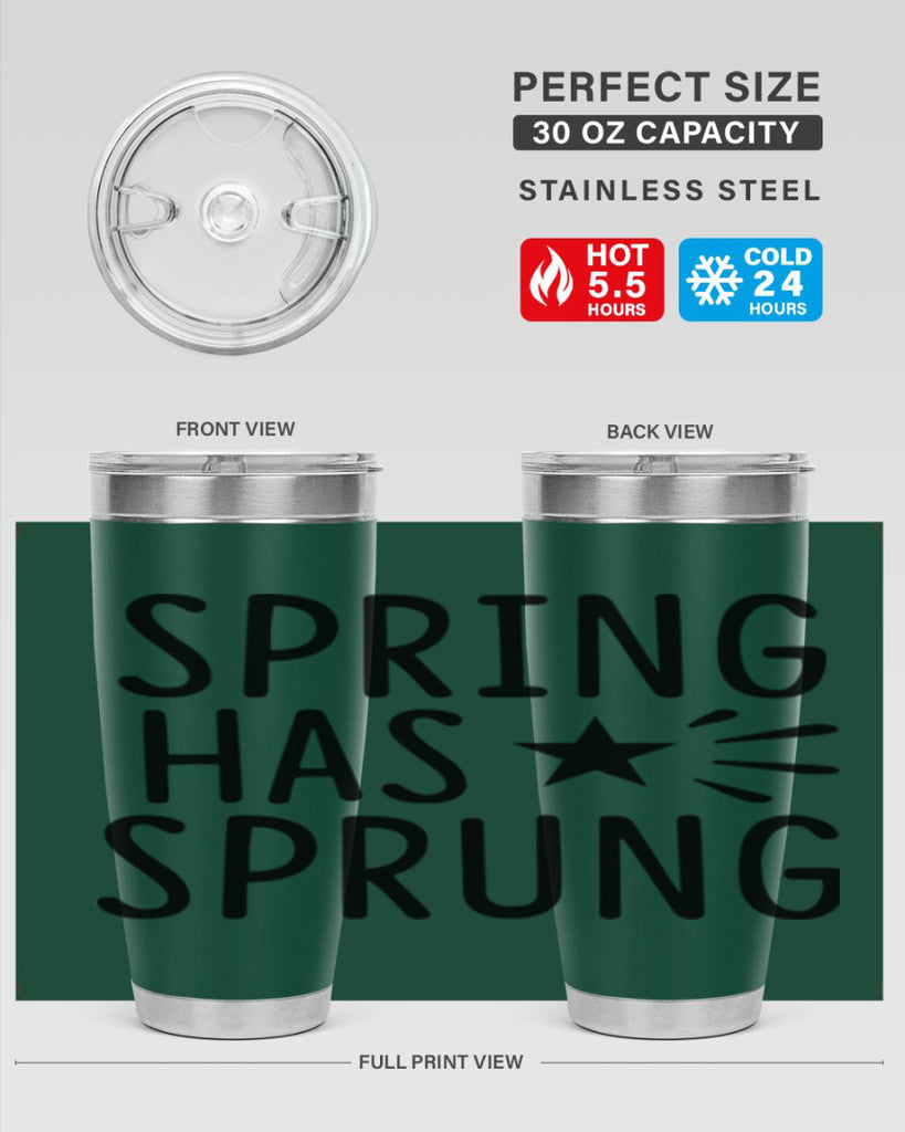 Spring Has Sprung 435#- spring- Tumbler