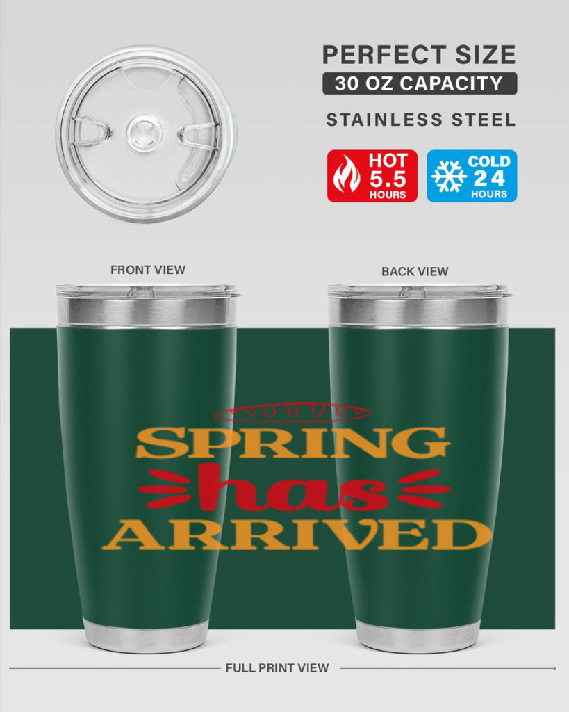 Spring has arrived 427#- spring- Tumbler