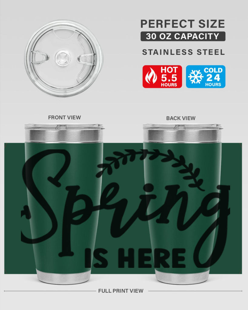 Spring is Here456#- spring- Tumbler