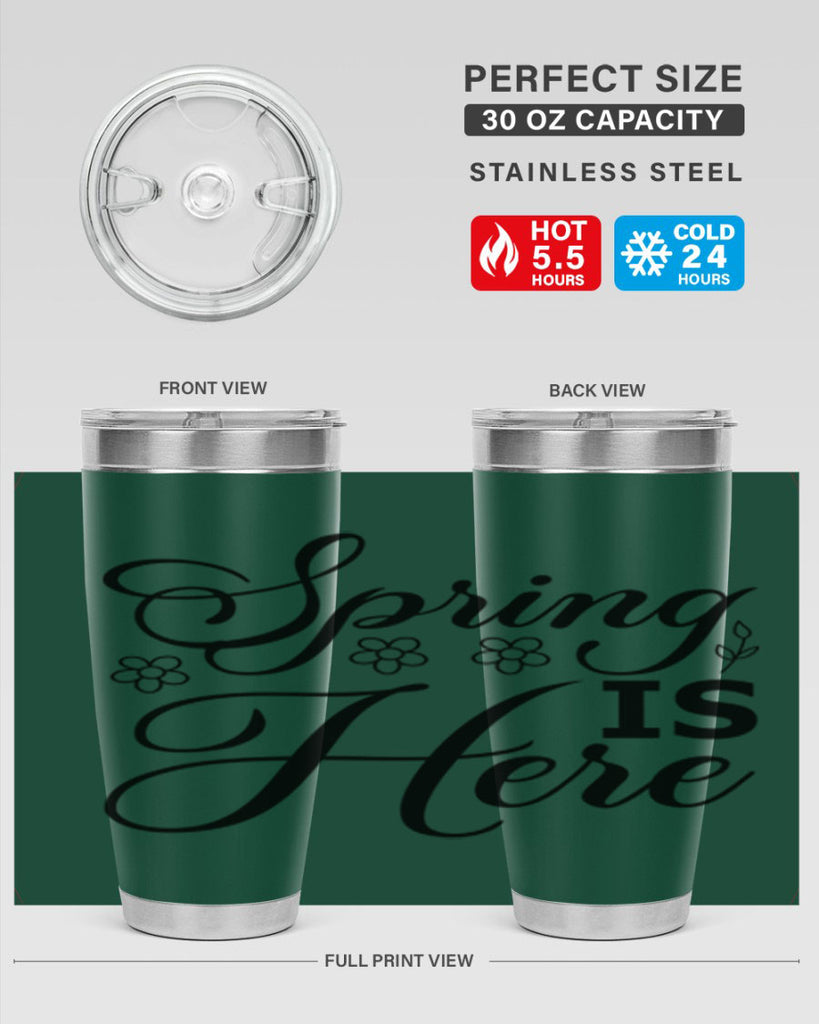 Spring is here  499#- spring- Tumbler