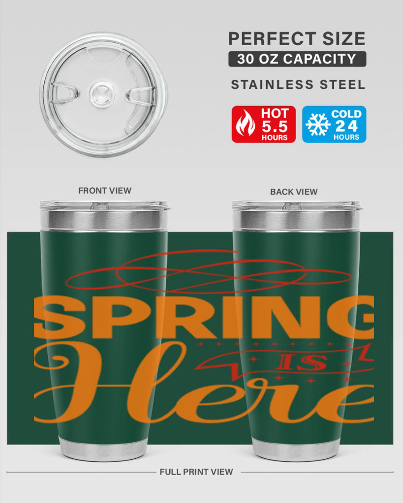 Spring is here 454#- spring- Tumbler