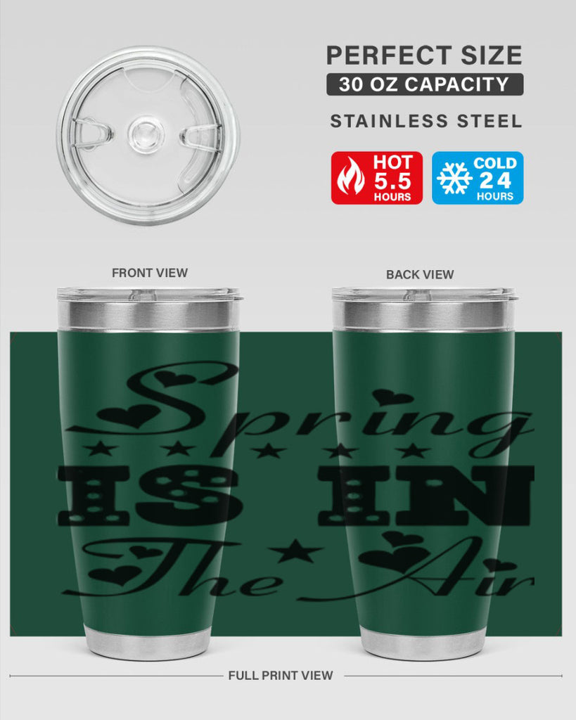 Spring is in the Air 463#- spring- Tumbler