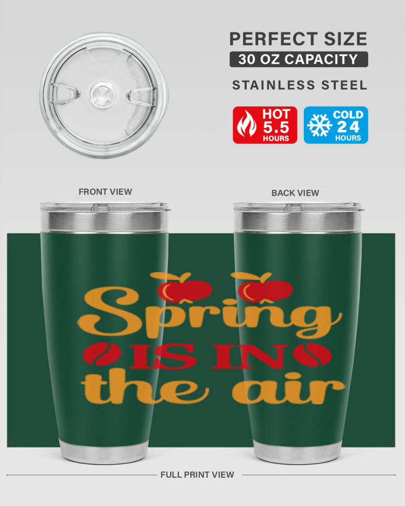 Spring is in the air 460#- spring- Tumbler
