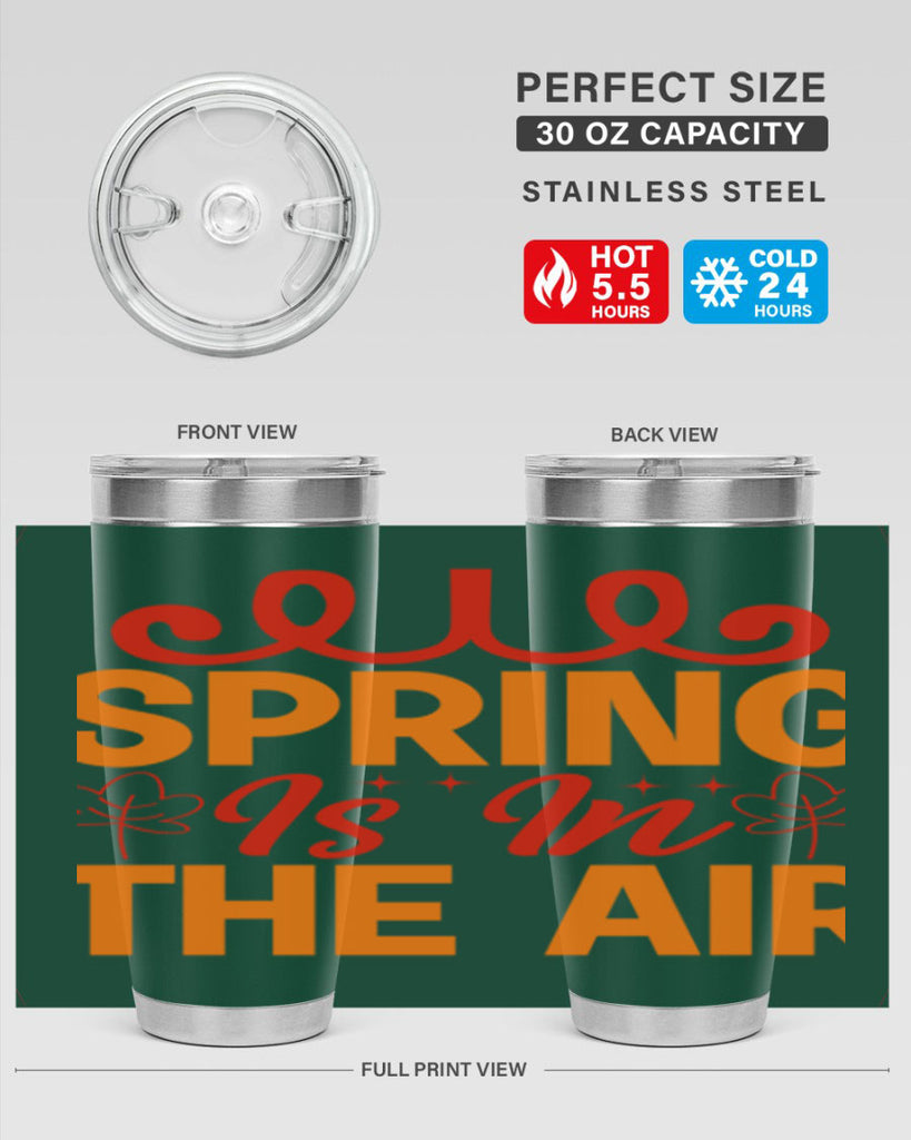 Spring is in the air 467#- spring- Tumbler