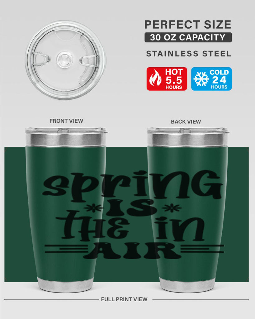 Spring is the in air 508#- spring- Tumbler