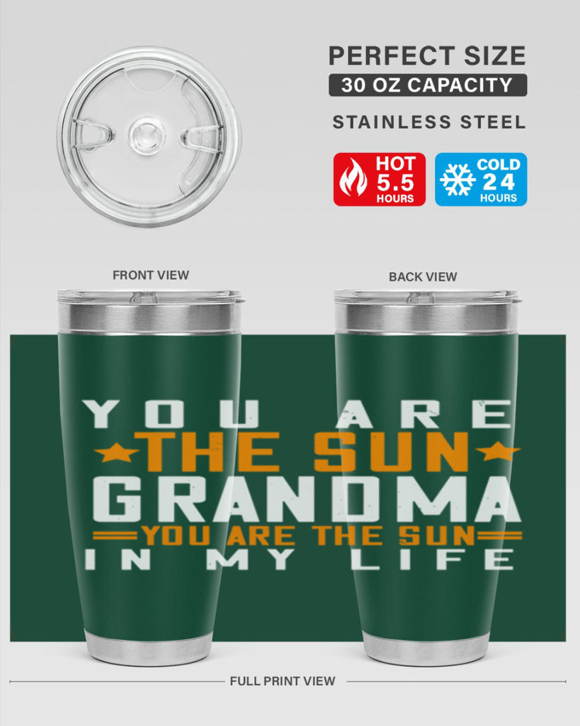 You are the sun Grandma you are the sun in my life 46#- grandma - nana- Tumbler