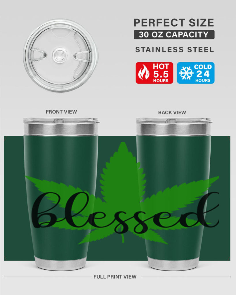 blessed 17#- marijuana- Tumbler