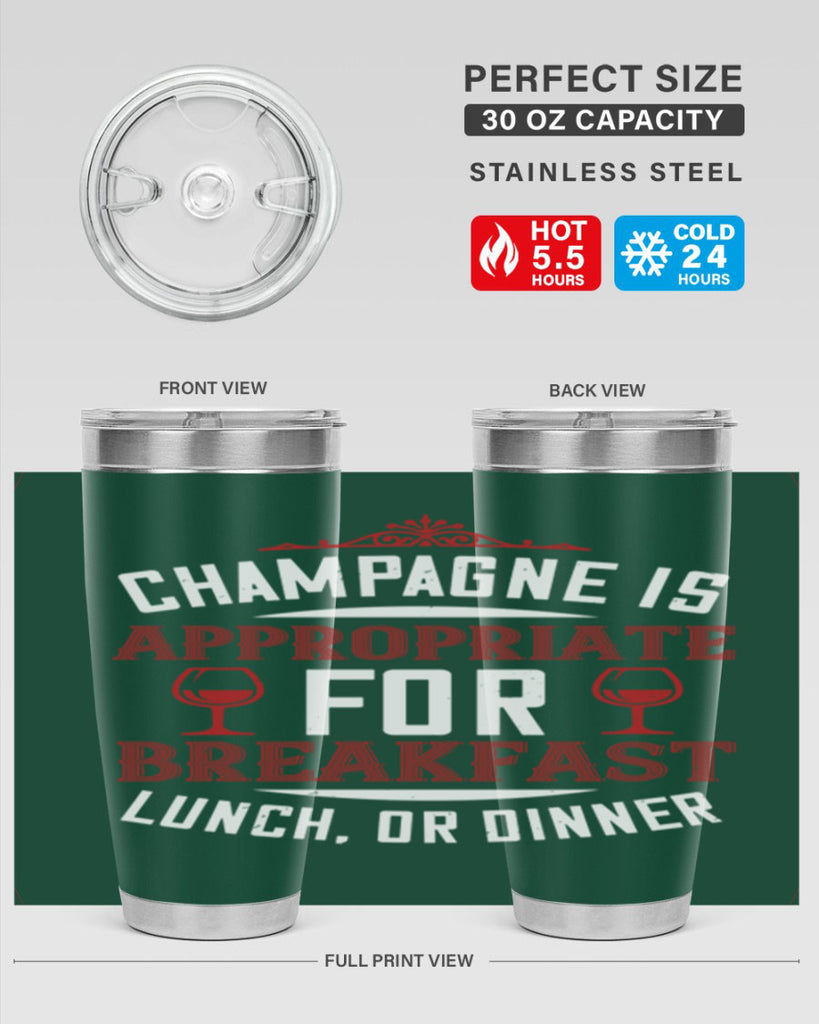 champagne is appropriate 88#- wine- Tumbler