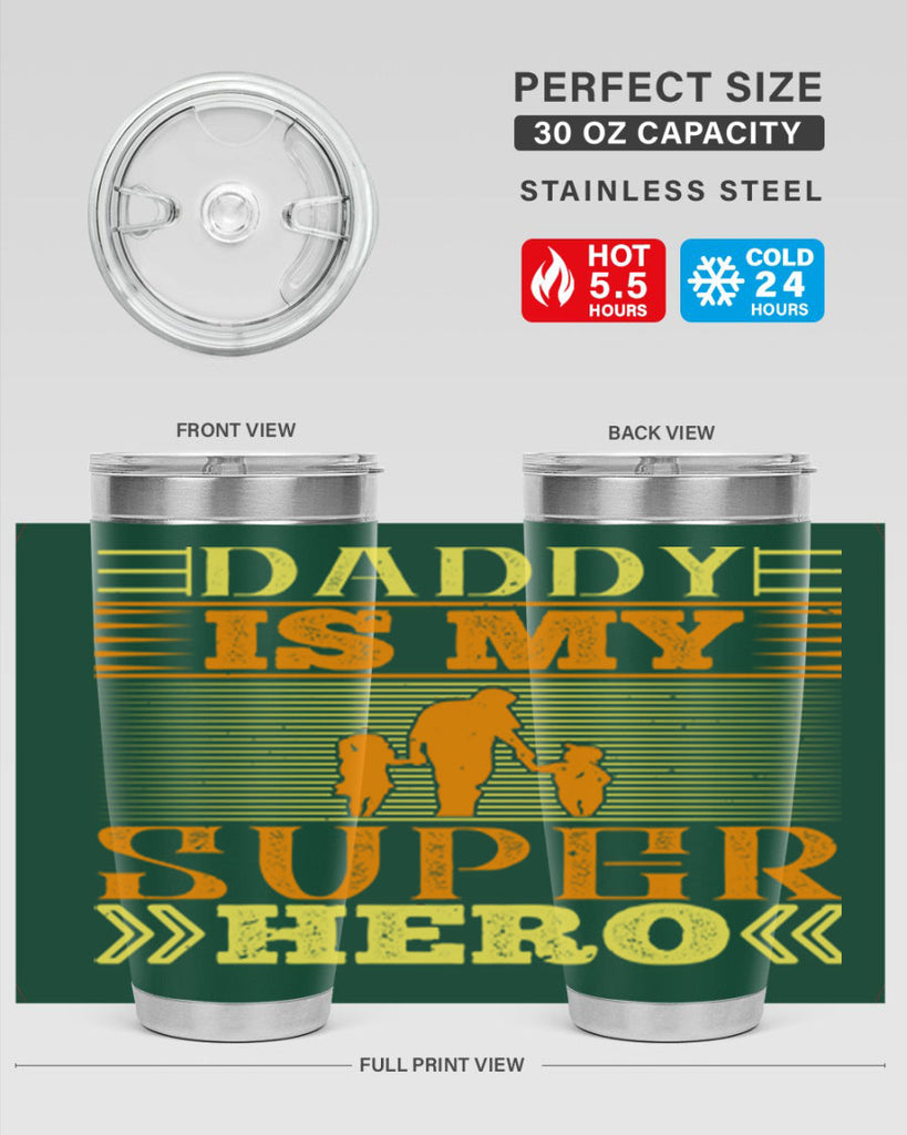daddy is my super hero 241#- fathers day- Tumbler