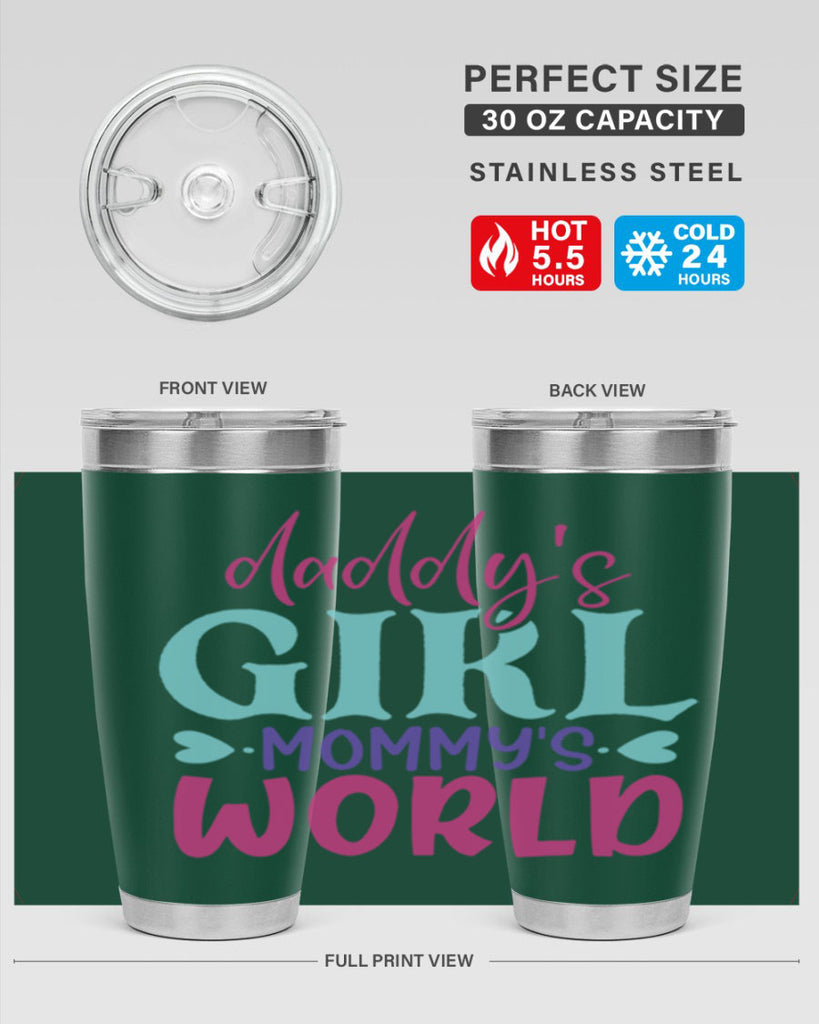 daddys girl mammys world Style 269#- baby- tumbler