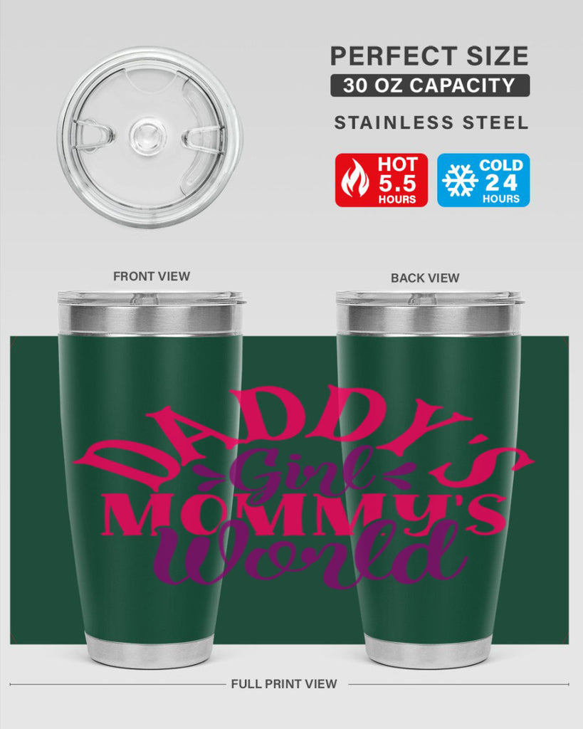 daddys girl mommys world 269#- mom- Tumbler