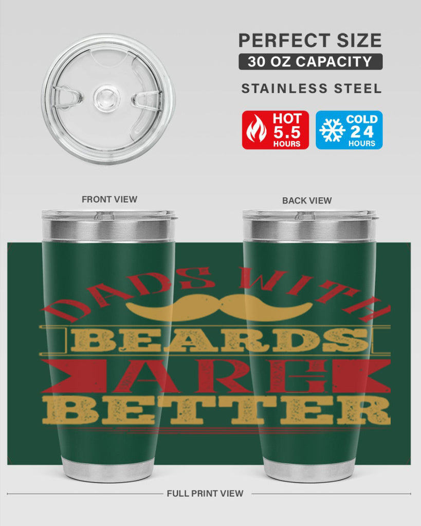 dads with beards are better 231#- fathers day- Tumbler